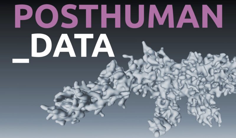 Post_Human Data